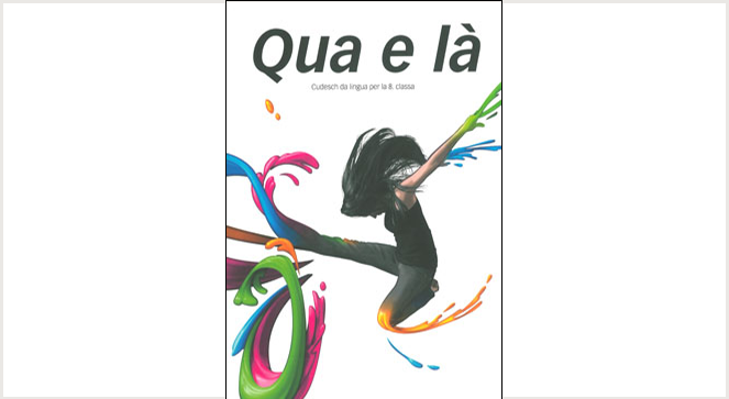 Cover des Romanisch-Lehrbuchs "Qua e la"